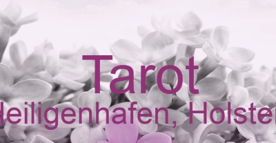 Tarot Heiligenhafen, Holstein | Top-Experten für Kartenlegen, Wahrsagen, Hellsehen, Zukunftsdeutung.